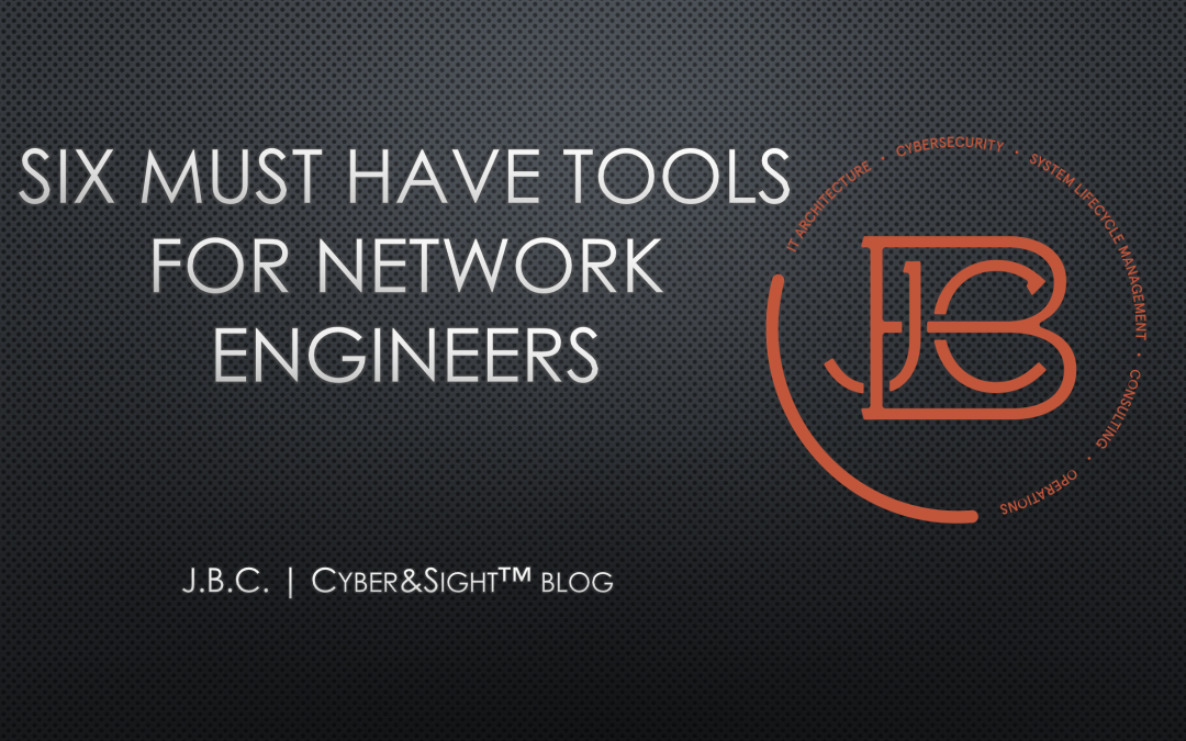 Six Must Have Tools For Network Engineers | Visio, Putty, Wireshark, WinSCP, Python, and Notepad++