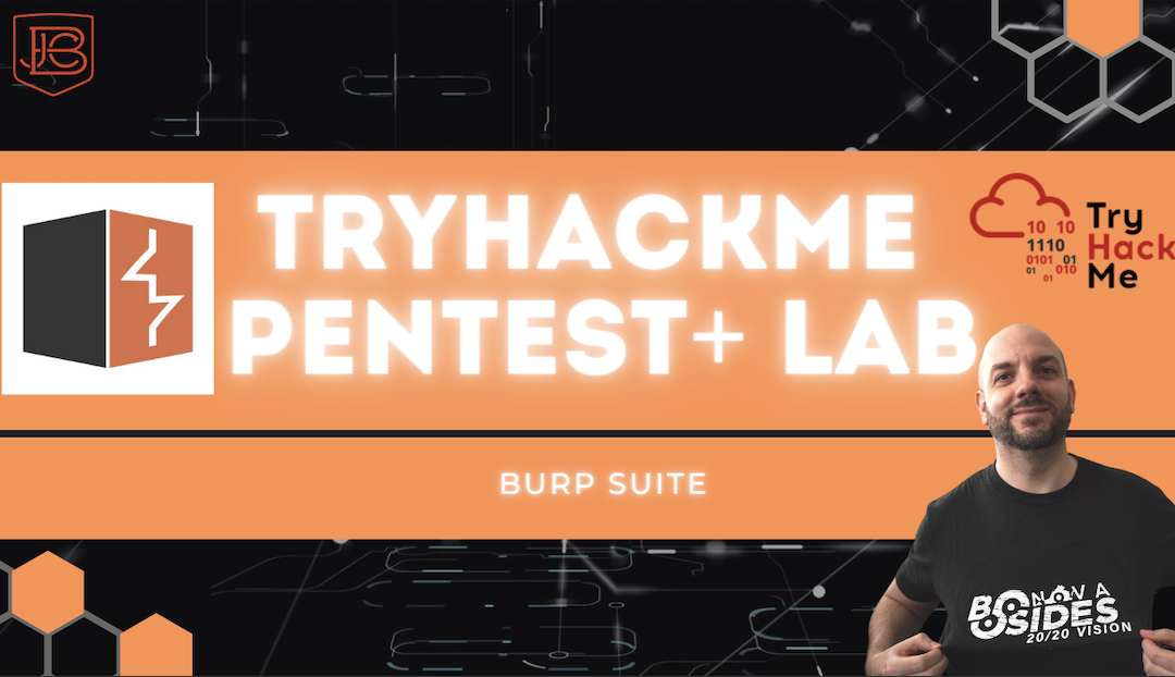 How To Hack With Burp Suite | TryHackMe Pentest+ Web Pentesting Lab