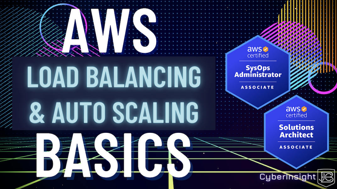 Learn The Fundamentals Of AWS Auto Scaling And Load Balancing
