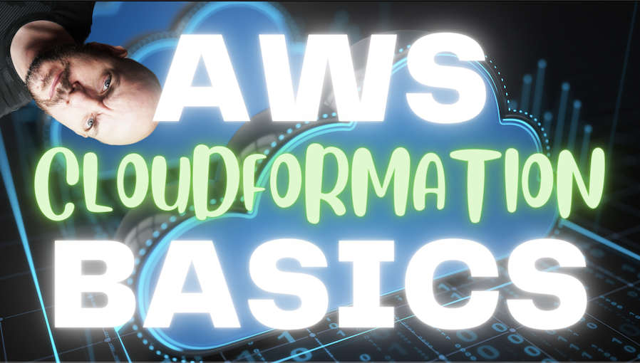 Learn the Fundamentals of AWS Infrastructure as Code (IaC) With CloudFormation