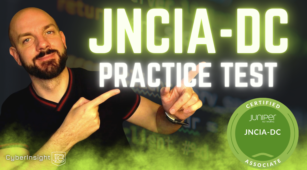Preparing for the JNCIA-DC: Your Ultimate Practice Test Guide